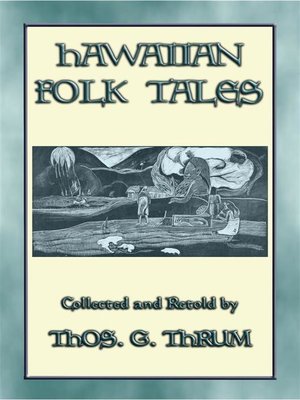 cover image of HAWAIIAN FOLK TALES--34 Hawaiian folk and fairy tales